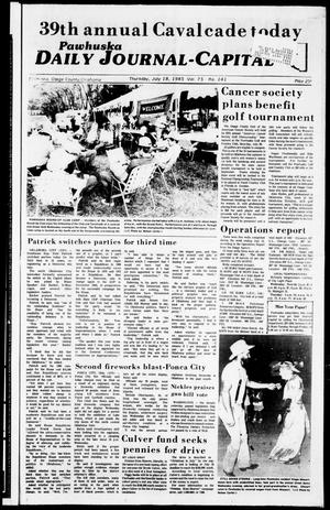 Pawhuska Daily Journal-Capital (Pawhuska, Okla.), Vol. 75, No. 141, Ed. 1 Thursday, July 18, 1985