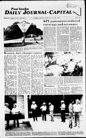 Pawhuska Daily Journal-Capital (Pawhuska, Okla.), Vol. 75, No. 149, Ed. 1 Tuesday, July 30, 1985