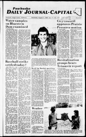 Pawhuska Daily Journal-Capital (Pawhuska, Okla.), Vol. 75, No. 155, Ed. 1 Wednesday, August 7, 1985