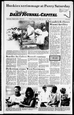 Pawhuska Daily Journal-Capital (Pawhuska, Okla.), Vol. 75, No. 167, Ed. 1 Friday, August 23, 1985