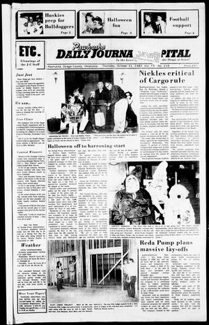 Pawhuska Daily Journal-Capital (Pawhuska, Okla.), Vol. 75, No. 216, Ed. 1 Thursday, October 31, 1985
