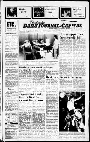 Pawhuska Daily Journal-Capital (Pawhuska, Okla.), Vol. 75, No. 244, Ed. 1 Wednesday, December 11, 1985