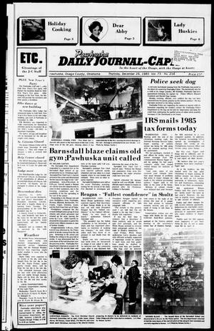 Pawhuska Daily Journal-Capital (Pawhuska, Okla.), Vol. 75, No. 254, Ed. 1 Thursday, December 26, 1985