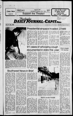 Pawhuska Daily Journal-Capital (Pawhuska, Okla.), Vol. 77, No. 160, Ed. 1 Friday, August 14, 1987