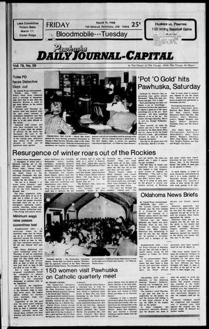 Pawhuska Daily Journal-Capital (Pawhuska, Okla.), Vol. 78, No. 50, Ed. 1 Friday, March 11, 1988