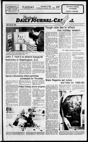 Pawhuska Daily Journal-Capital (Pawhuska, Okla.), Vol. 78, No. 246, Ed. 1 Tuesday, December 13, 1988