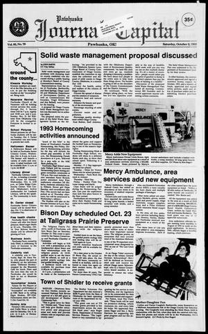 Pawhuska Journal-Capital (Pawhuska, Okla.), Vol. 83, No. 79, Ed. 1 Saturday, October 2, 1993
