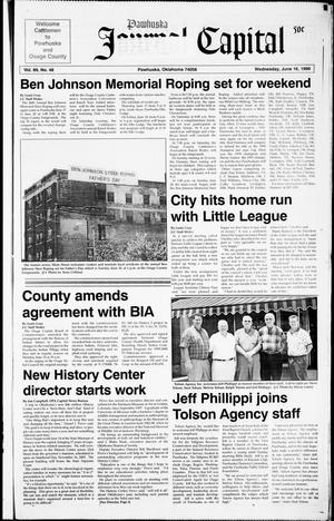 Pawhuska Journal-Capital (Pawhuska, Okla.), Vol. 89, No. 48, Ed. 1 Wednesday, June 16, 1999
