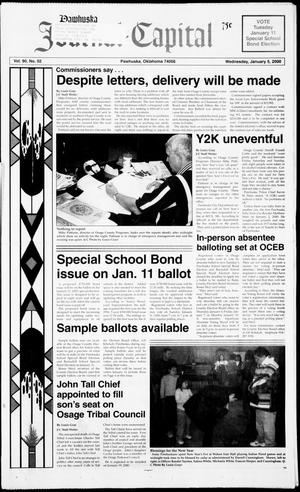 Pawhuska Journal-Capital (Pawhuska, Okla.), Vol. 90, No. 2, Ed. 1 Wednesday, January 5, 2000