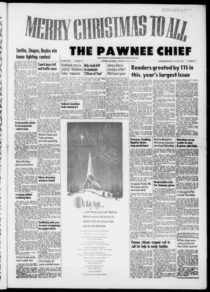 The Pawnee Chief (Pawnee, Okla.), Vol. 18, No. 15, Ed. 1 Thursday, December 25, 1958