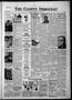 Newspaper: The County Democrat (Shawnee, Okla.), Vol. 64, No. 27, Ed. 1 Friday, …