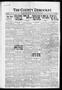Newspaper: The County Democrat. (Tecumseh, Okla.), Vol. 32, No. 23, Ed. 1 Friday…