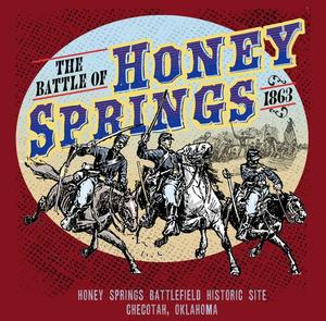 Advertisement for the Battle of Honey Spring Historic Site