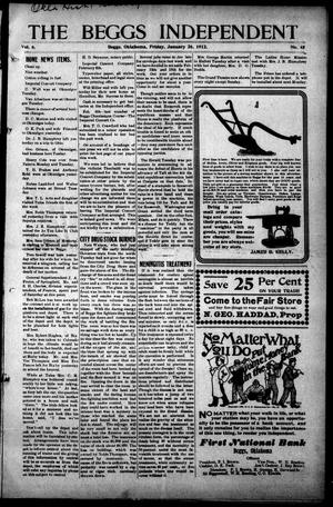 The Beggs Independent (Beggs, Okla.), Vol. 6, No. 45, Ed. 1 Friday, January 26, 1912
