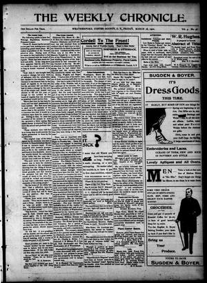 The Weekly Chronicle. (Weatherford, Okla. Terr.), Vol. 3, No. 46, Ed. 1 Friday, March 28, 1902