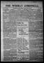 Newspaper: The Weekly Chronicle. (Weatherford, Okla. Terr.), Vol. 4, No. 41, Ed.…