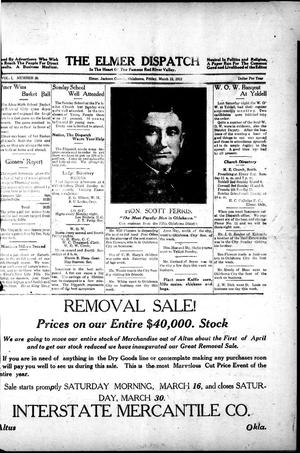 The Elmer Dispatch (Elmer, Okla.), Vol. 1, No. 28, Ed. 1 Friday, March 15, 1912
