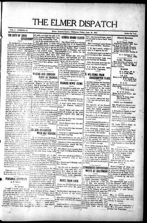 The Elmer Dispatch (Elmer, Okla.), Vol. 1, No. 43, Ed. 1 Friday, June 28, 1912