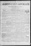 Newspaper: Albion Union Advocate (Albion, Okla.), Vol. 1, No. 25, Ed. 1 Friday, …