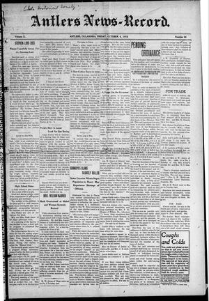 Antlers News-Record. (Antlers, Okla.), Vol. 10, No. 24, Ed. 1 Friday, October 4, 1912