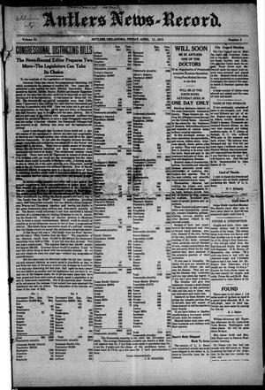 Antlers News-Record. (Antlers, Okla.), Vol. 11, No. 3, Ed. 1 Friday, April 11, 1913