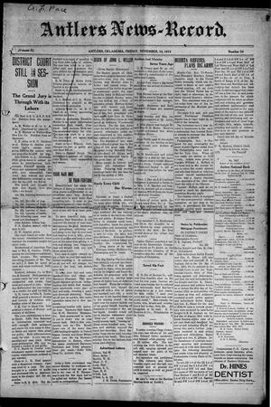 Antlers News-Record. (Antlers, Okla.), Vol. 11, No. 34, Ed. 1 Friday, November 14, 1913