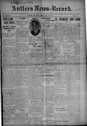 Antlers News-Record. (Antlers, Okla.), Vol. 12, No. 9, Ed. 1 Friday, May 22, 1914