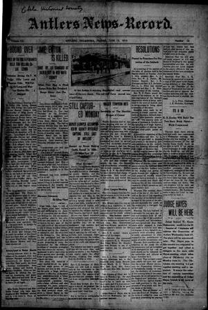 Antlers News-Record. (Antlers, Okla.), Vol. 12, No. 12, Ed. 1 Friday, June 12, 1914