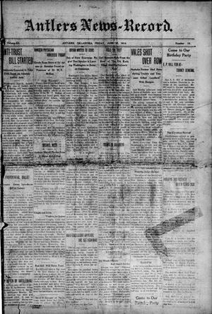 Antlers News-Record. (Antlers, Okla.), Vol. 12, No. 14, Ed. 1 Friday, June 26, 1914