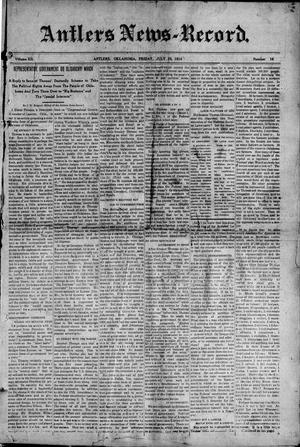 Antlers News-Record. (Antlers, Okla.), Vol. 12, No. 16, Ed. 1 Friday, July 10, 1914
