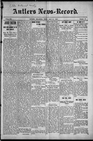 Antlers News-Record. (Antlers, Okla.), Vol. 13, No. 9, Ed. 1 Friday, May 21, 1915