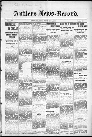 Antlers News-Record. (Antlers, Okla.), Vol. 14, No. 12, Ed. 1 Friday, June 9, 1916