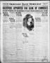 Newspaper: Okmulgee Daily Democrat (Okmulgee, Okla.), Vol. 11, No. 31, Ed. 1 Sun…