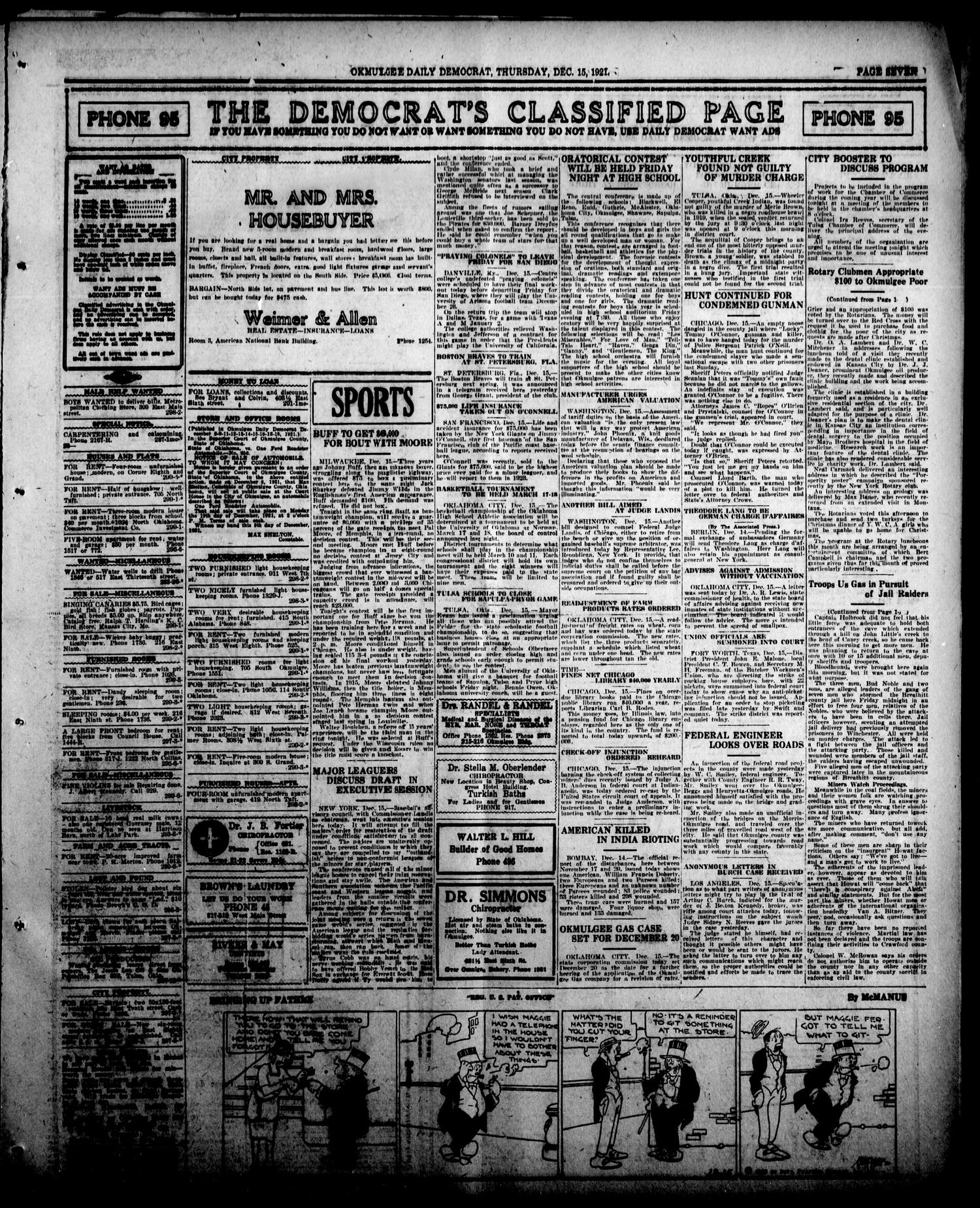 Okmulgee Daily Democrat (Okmulgee, Okla.), Vol. 10, No. 299, Ed. 1 Thursday, December 15, 1921
                                                
                                                    [Sequence #]: 7 of 8
                                                