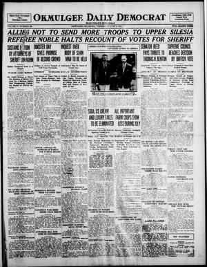 Okmulgee Daily Democrat (Okmulgee, Okla.), Vol. 10, No. 189, Ed. 1 Tuesday, August 9, 1921