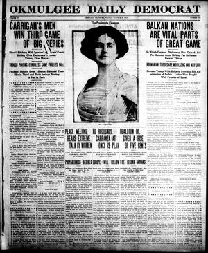 Okmulgee Daily Democrat (Okmulgee, Okla.), Vol. 6, No. 150, Ed. 1 Tuesday, October 12, 1915