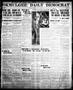 Newspaper: Okmulgee Daily Democrat (Okmulgee, Okla.), Vol. 6, No. 197, Ed. 1 Tue…