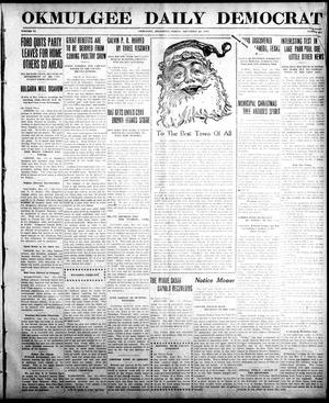 Okmulgee Daily Democrat (Okmulgee, Okla.), Vol. 6, No. 212, Ed. 1 Friday, December 24, 1915