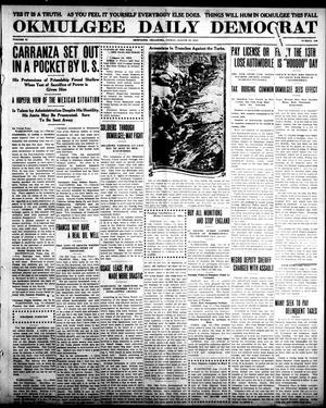 Okmulgee Daily Democrat (Okmulgee, Okla.), Vol. 6, No. 100, Ed. 1 Friday, August 13, 1915