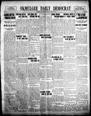 Okmulgee Daily Democrat (Okmulgee, Okla.), Vol. 5, No. 305, Ed. 1 Wednesday, April 14, 1915