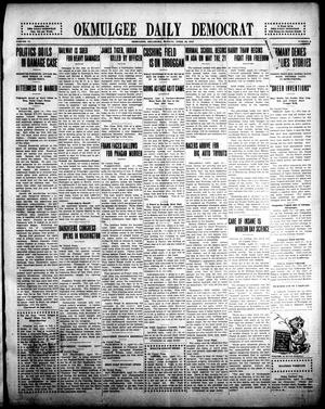 Okmulgee Daily Democrat (Okmulgee, Okla.), Vol. 6, No. 2, Ed. 1 Monday, April 19, 1915