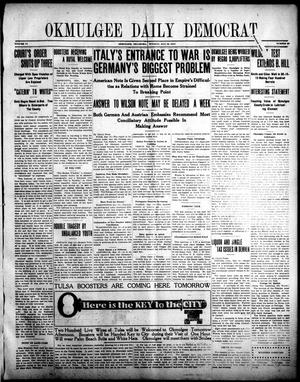 Okmulgee Daily Democrat (Okmulgee, Okla.), Vol. 6, No. 27, Ed. 1 Tuesday, May 18, 1915