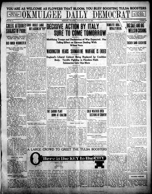 Okmulgee Daily Democrat (Okmulgee, Okla.), Vol. 6, No. 28, Ed. 1 Wednesday, May 19, 1915