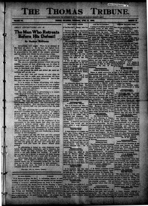 The Thomas Tribune. (Thomas, Okla.), Vol. 7, No. 35, Ed. 1 Thursday, April 22, 1909