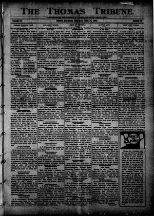 The Thomas Tribune. (Thomas, Okla.), Vol. 7, No. 36, Ed. 1 Thursday, April 29, 1909