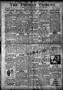 Newspaper: The Thomas Tribune. (Thomas, Okla.), Vol. 8, No. 50, Ed. 1 Thursday, …