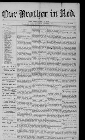 Our Brother in Red. (Muskogee, Indian Terr.), Vol. 6, No. 5, Ed. 1 Saturday, October 1, 1887