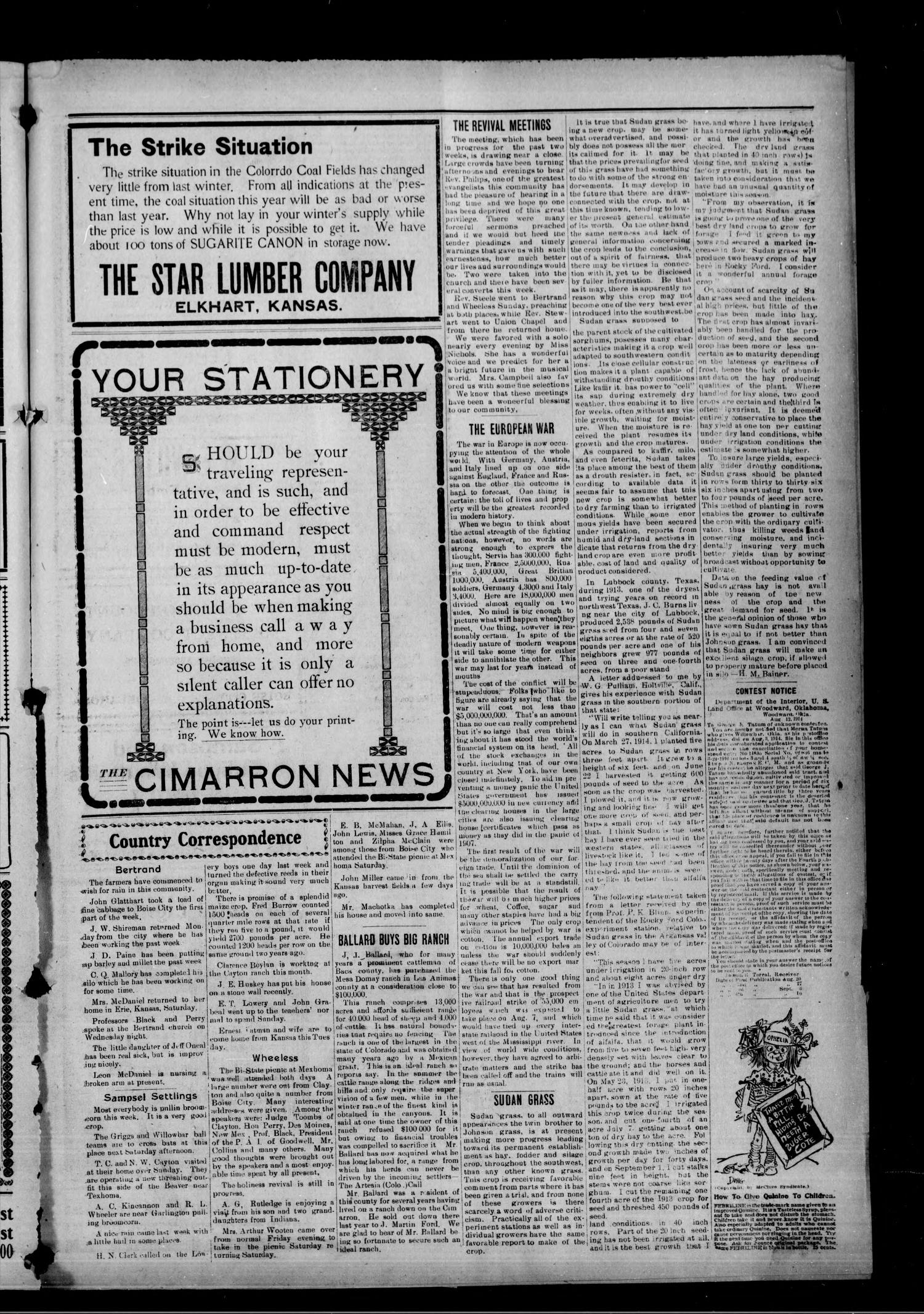 The Cimarron News. (Boise City, Okla.), Vol. 17, No. 5, Ed. 1 Thursday, August 20, 1914
                                                
                                                    [Sequence #]: 3 of 4
                                                