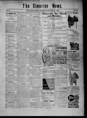 The Cimarron News. (Kenton, Okla.), Vol. 5, No. 43, Ed. 1 Friday, May 29, 1903