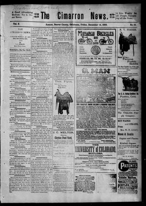 Primary view of object titled 'The Cimarron News. (Kenton, Okla.), Vol. 3, No. 19, Ed. 1 Friday, December 14, 1900'.